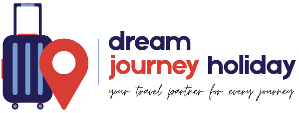 Dream Journey Holiday – Tour & Travel Experts
